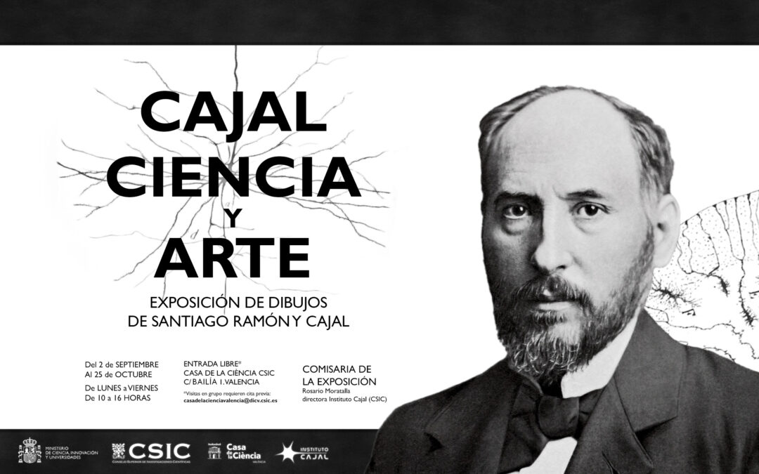 Exposición Cajal, Ciencia y Arte